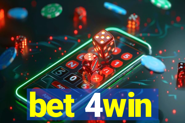 bet 4win